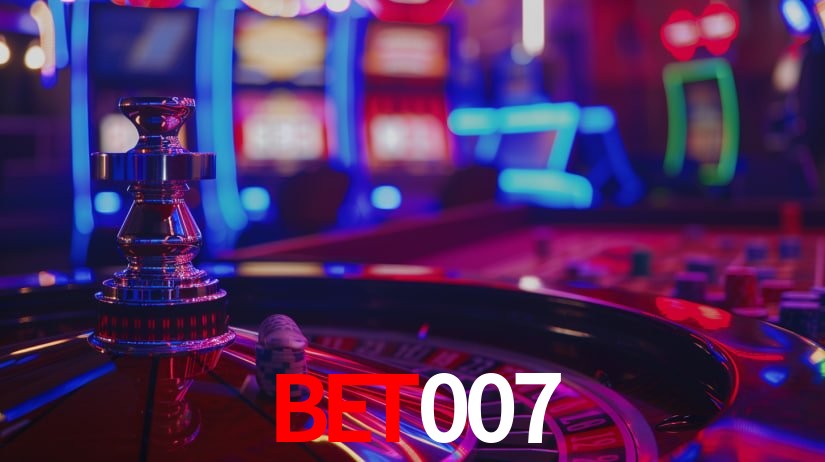 bet007: Jogos de Caça-Níqueis-Altas Recompensas, Roleta-Velocidade, Blackjack-Desafios Máximos